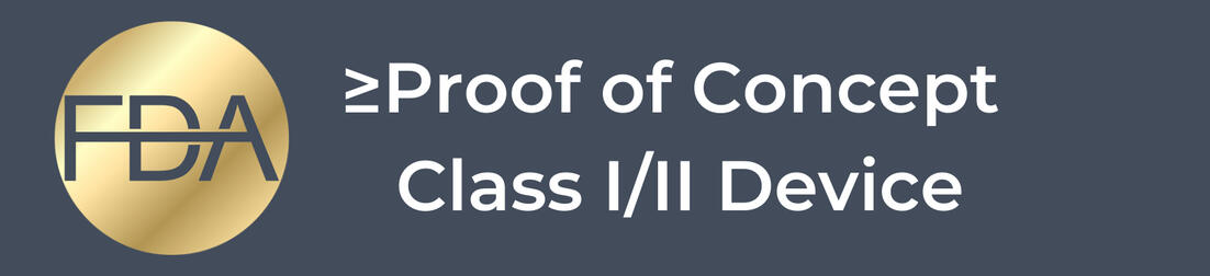 Less than or equal to Medical Device Proof of Concept Class 1/11 device